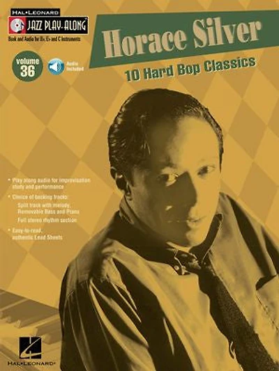 Horace Silver (Songbook): Jazz Play-Along Volume 36