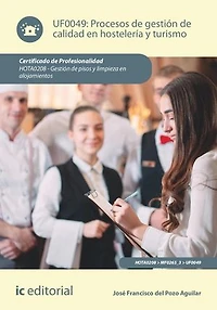 Procesos de gestión calidad en hostelería y turismo. HOTA0208