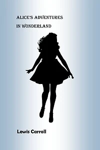Alice's Adventures in Wonderland