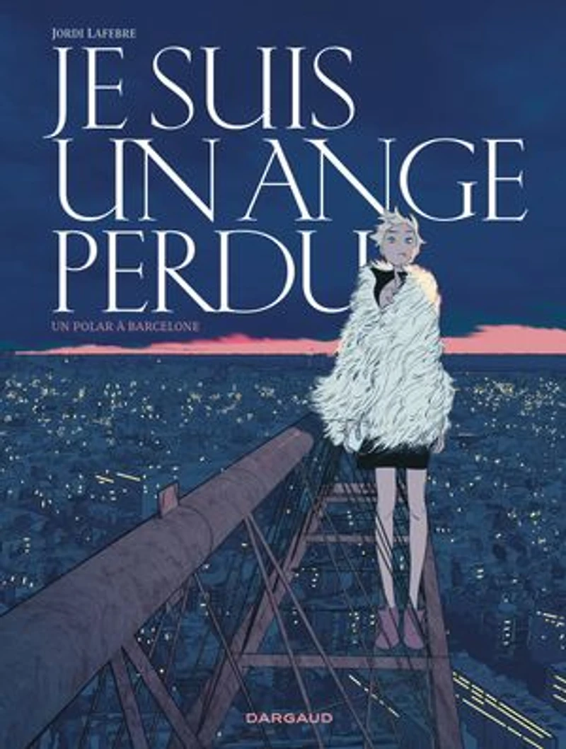 Je suis un ange perdu: polar à Barcelone