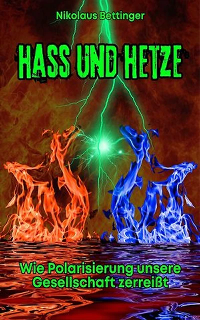 Hass und Hetze