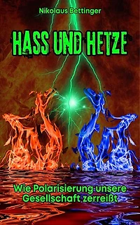 Hass und Hetze
