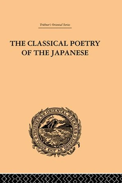 The Classical Poetry of the Japanese