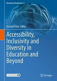 Accessibility, Inclusivity and Diversity Education Beyond