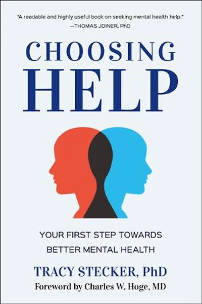 Choosing Help: Your First Step Towards Better Mental Health