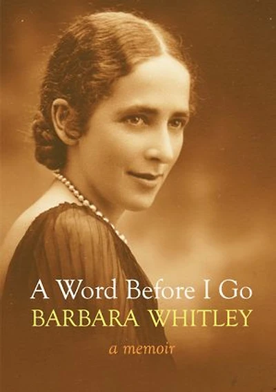 A Word Before I Go: A Memoir