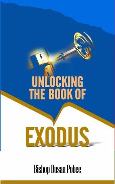 Unlocking The Book of Exodus