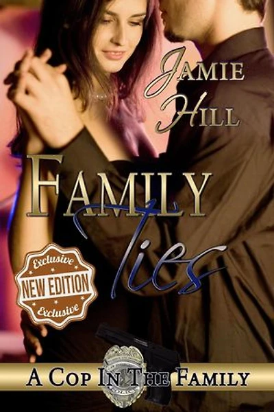 Family Ties: A Cop in the Family, #2