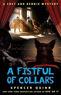 A Fistful of Collars: Chet and Bernie Mystery