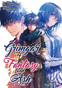 Grimgar of Fantasy and Ash: Volume 4