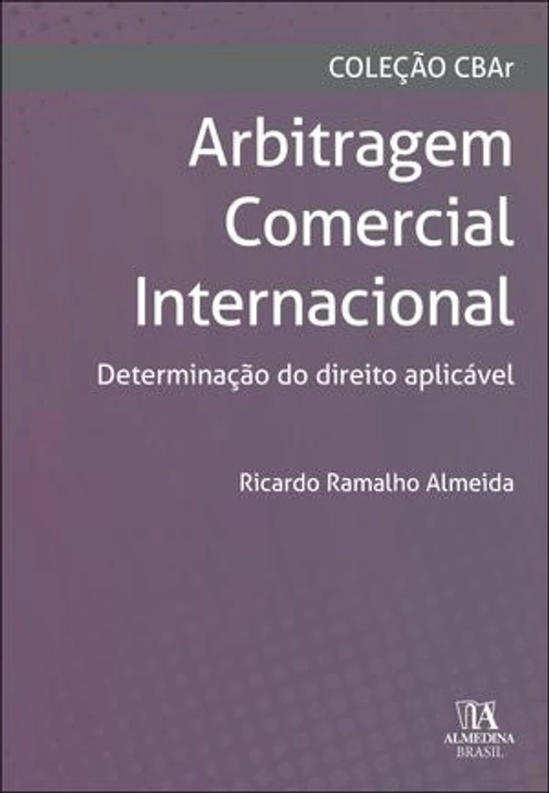 Arbitragem comercial internacional: determinação do direito aplicável