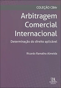 Arbitragem comercial internacional: determinação do direito aplicável
