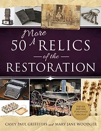 50 More Relics of the Restoration