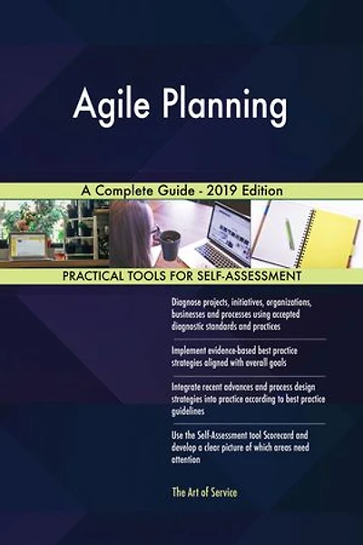 Agile Planning A Complete Guide - 2019 Edition
