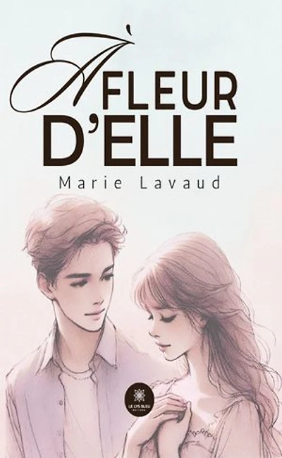 A fleur d'elle