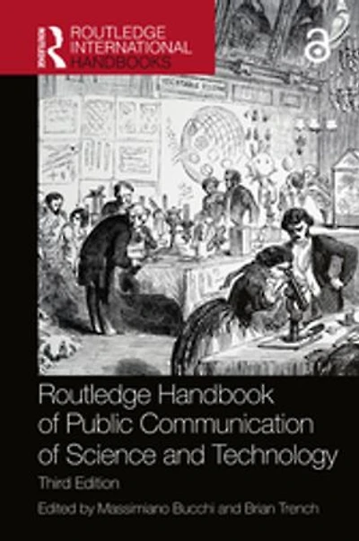 Routledge Handbook of Public Communication Science and Technology