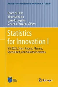 Statistics for Innovation I: SIS 2025, Short Papers, Plenary, Specialized, and Solicited Sessions