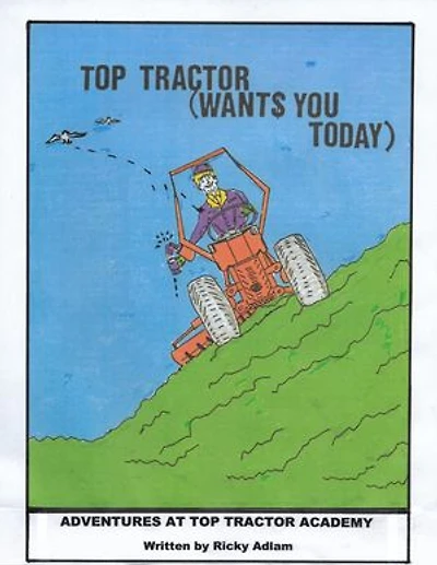 Adventures at Top Tractor Academy