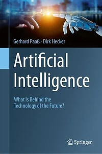 Artificial Intelligence: What Is Behind the Technology of Future?