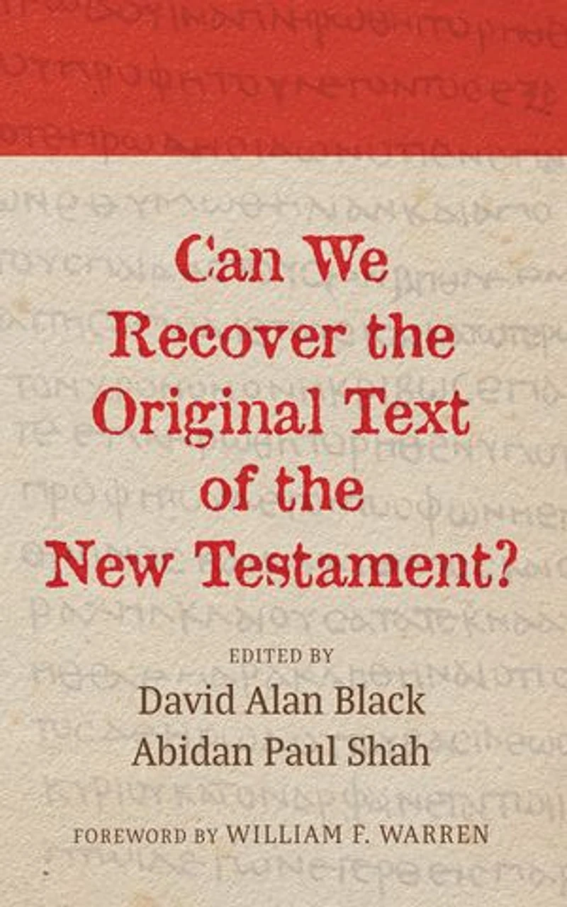 Can We Recover the Original Text of New Testament?