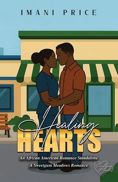Healing Hearts: An African-American Standalone Romance