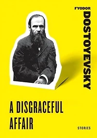 A Disgraceful Affair: Stories