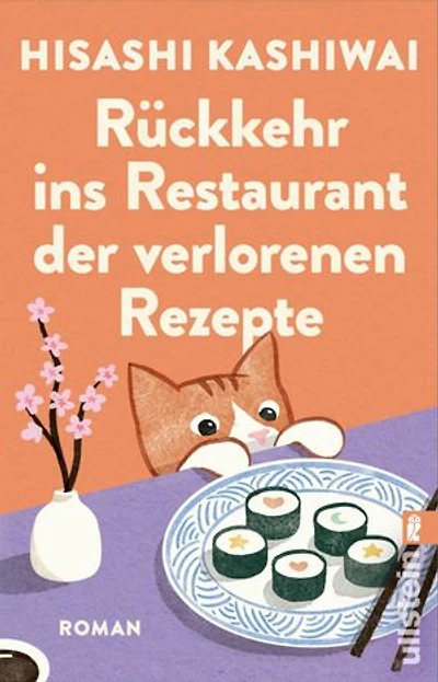 Rückkehr ins Restaurant der verlorenen Rezepte: Roman | Die Fortsetzung des japanischen Bestsellers