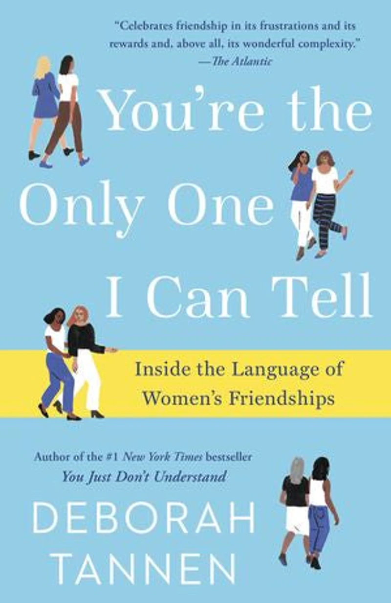 You're the Only One I Can Tell: Inside Language of Women's Friendships