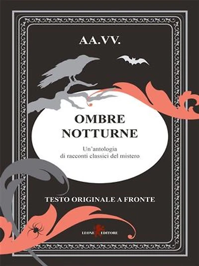 Ombre notturne: Un’antologia di racconti classici del mistero