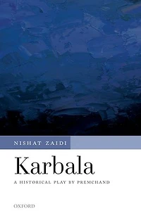 Karbala: A Historical Play by Premchand