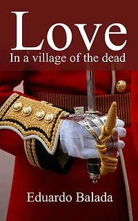 Love in the village of the dead