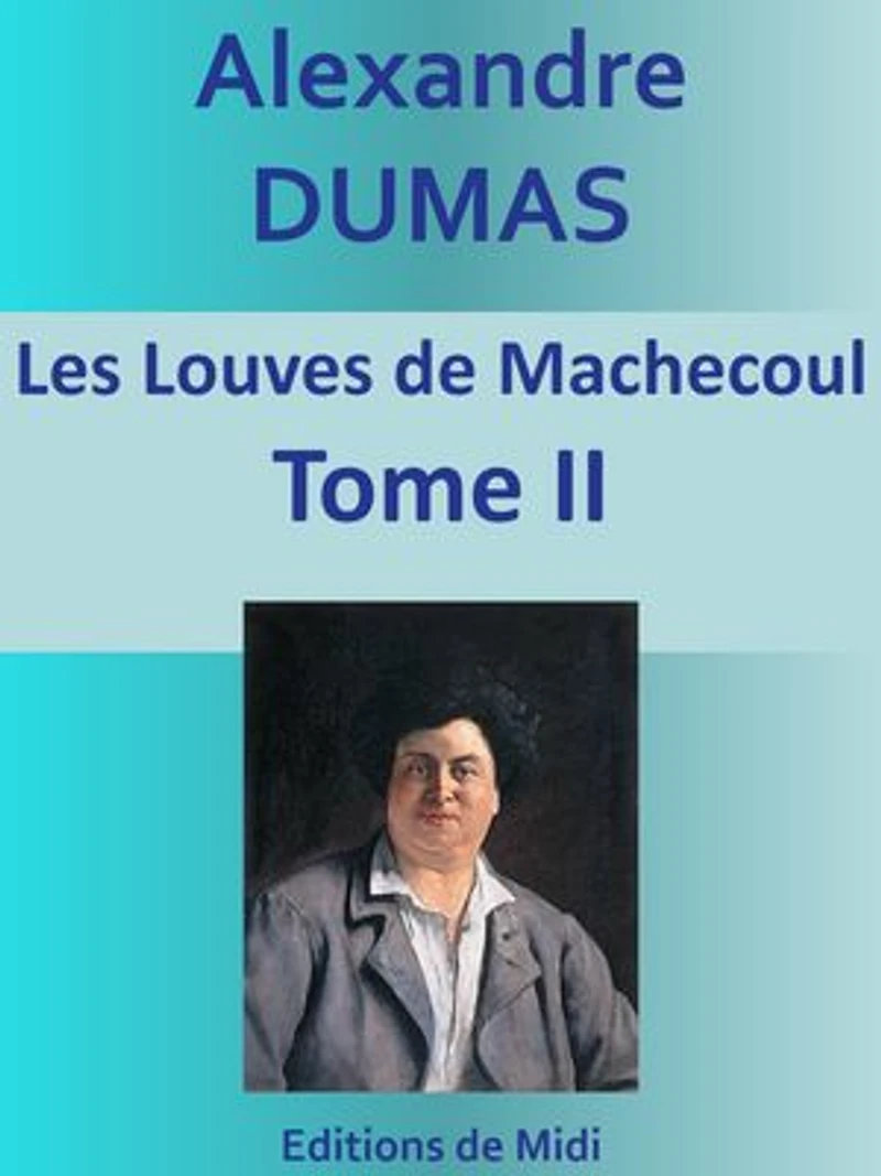 Les Louves de Machecoul: Tome II