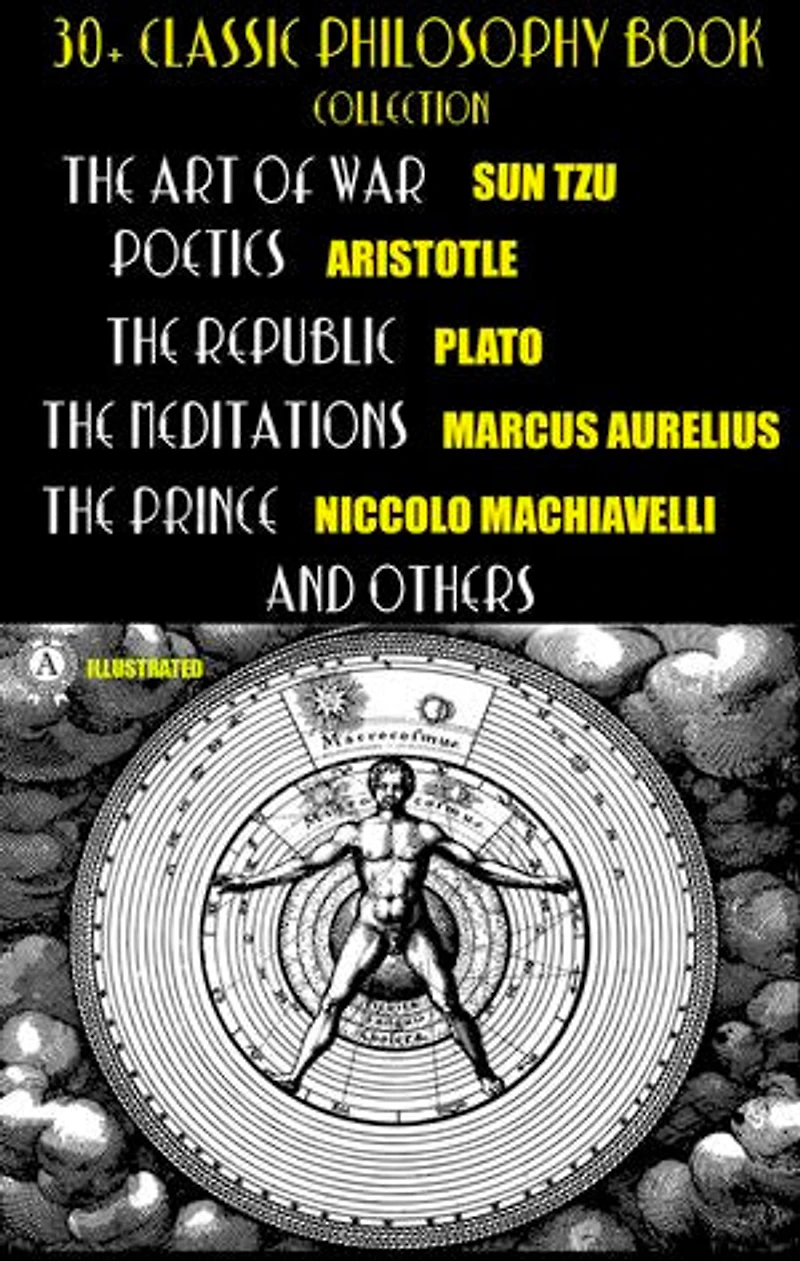 30+ Classic Philosophy Book Collection: The Art of War, Poetics, The Republic, The Meditations, The Prince and others