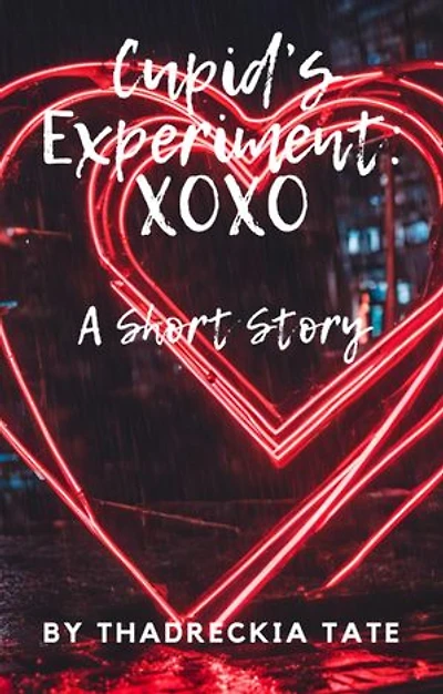 Cupid's Experiment: XOXO