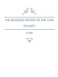 The Religious History of the Yuan Dynasty