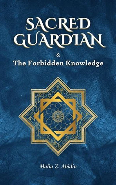 Sacred Guardian & The Forbidden Knowledge