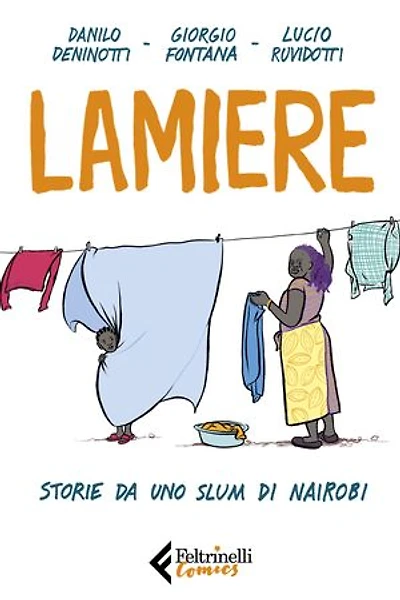 Lamiere: Storie da uno slum di Nairobi