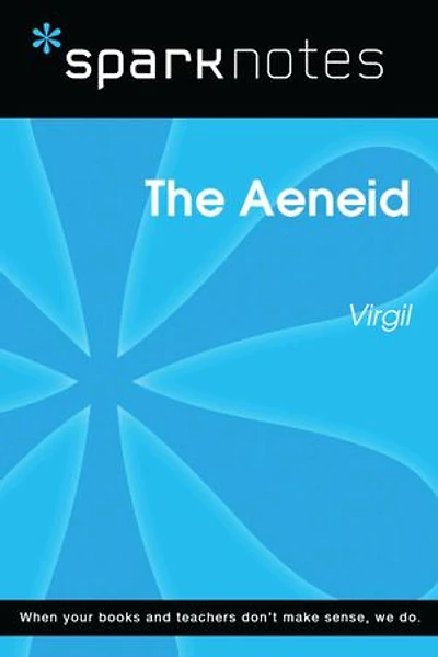 The Aeneid (SparkNotes Literature Guide)
