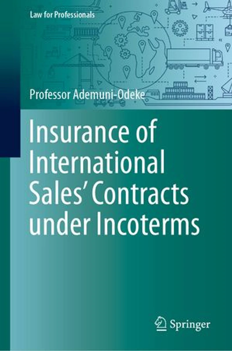 Insurance of International Sales' Contracts under Incoterms