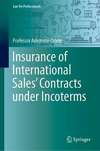 Insurance of International Sales' Contracts under Incoterms