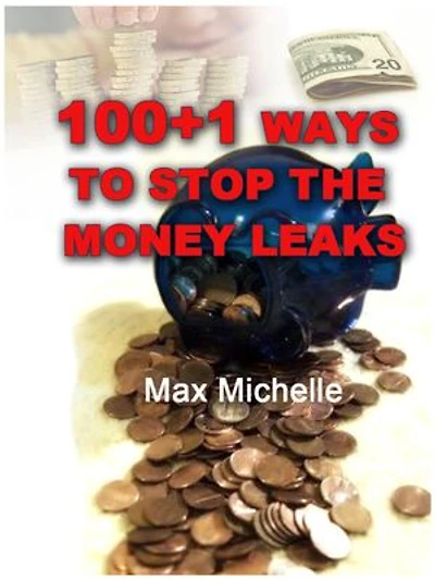 100+1 Ways To Stop The Money Leaks