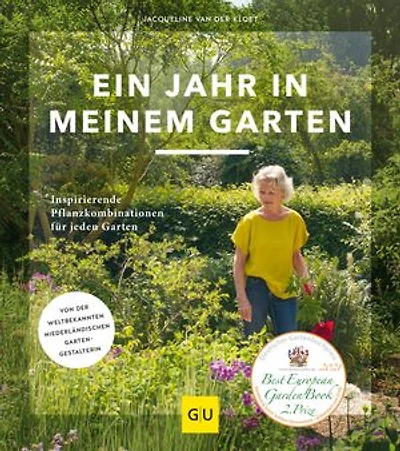 Ein Jahr in meinem Garten: Inspirierende Pflanzkombinationen für jeden Garten. Button: Von der weltbekannten niederländischen Gartengestalterin