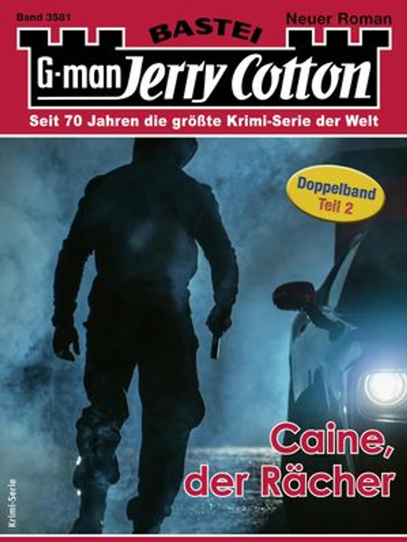 Jerry Cotton 3581: Caine, der Rächer