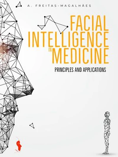 Facial Intelligence in Medicine - Principles and Applications