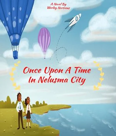 Once Upon A Time In Nelusma City