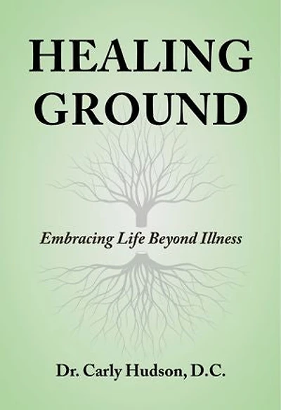 Healing Ground: Journey Through Chronic Illness