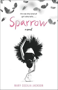 Sparrow: A Novel