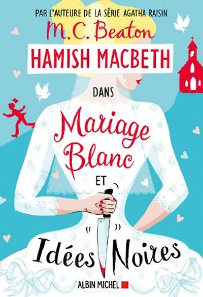 HAMISH MACBETH T23 -MARIAGE BLANC ET IDÉES NOIRES