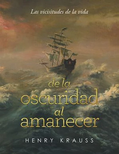 Las Vicisitudes De La Vida De La Oscuridad Al Amanecer