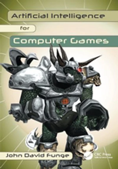 Artificial Intelligence for Computer Games: An Introduction